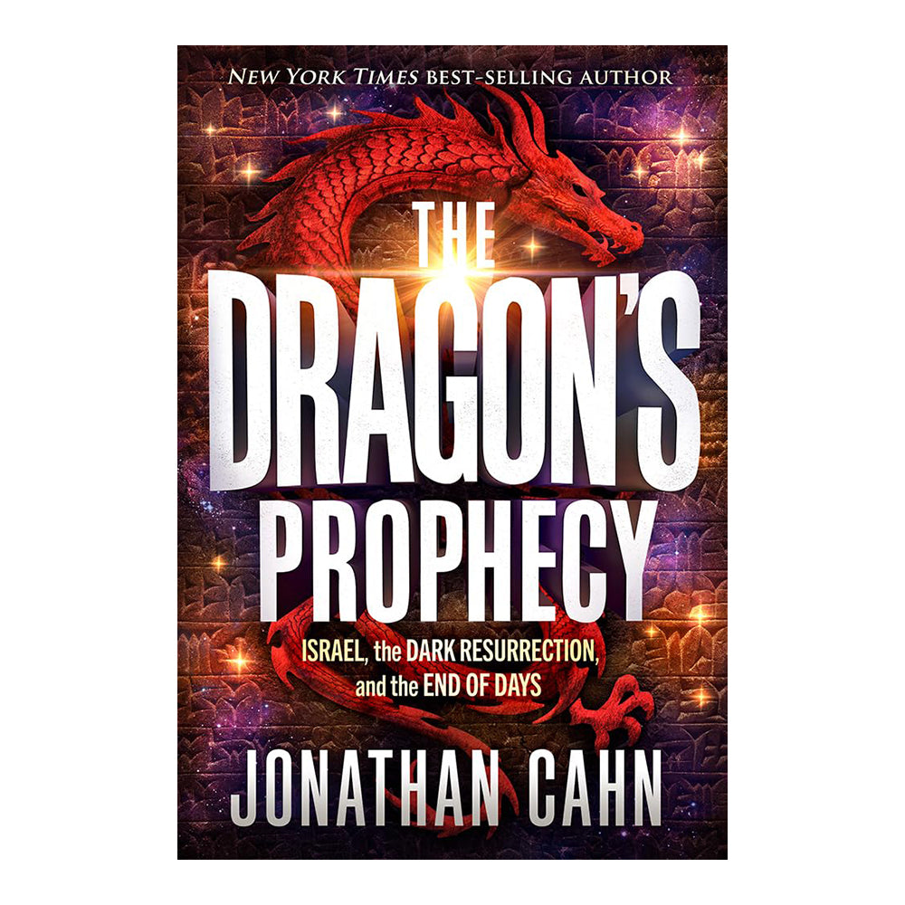 The Dragon's Prophecy: Israel, the Dark Resurrection, and the End of Days