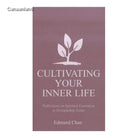 Cultivating Your Inner Life, Hardcover