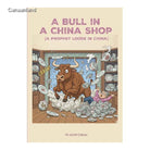A Bull In A China Shop: A Prophet Loose In China