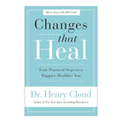 Changes That Heal: Four Practical Steps to a Happier, Healthier You