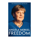 Freedom: Memoirs 1954 – 2021 by Angela Merkel (Paperback)