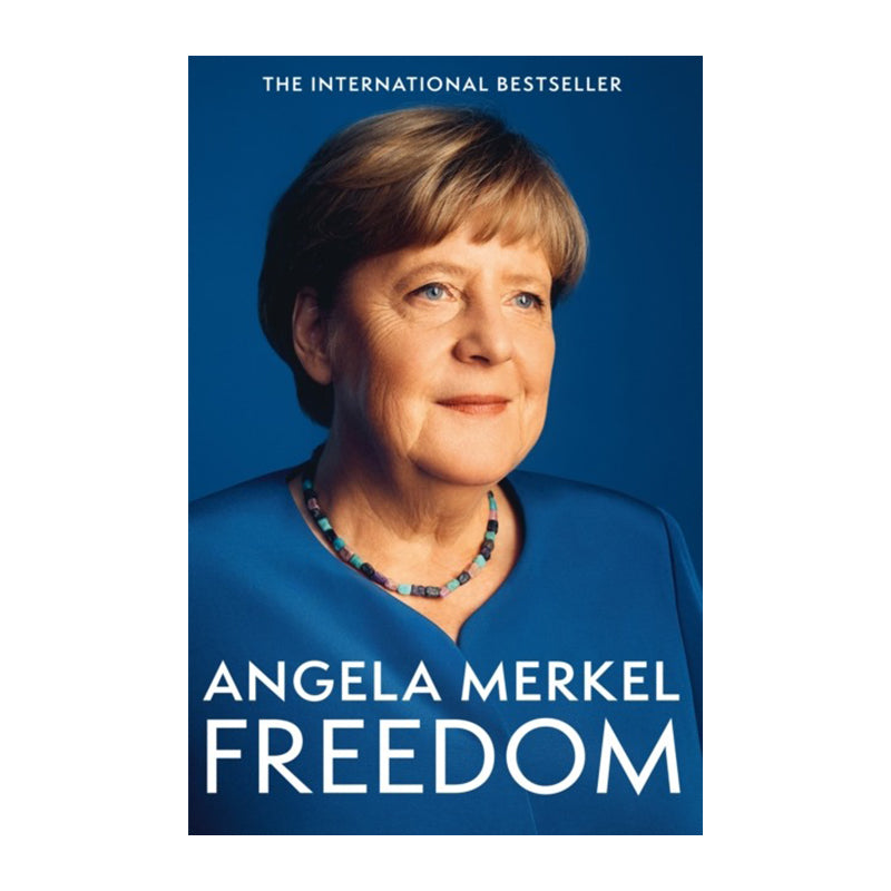 Freedom: Memoirs 1954 – 2021 by Angela Merkel (Paperback)