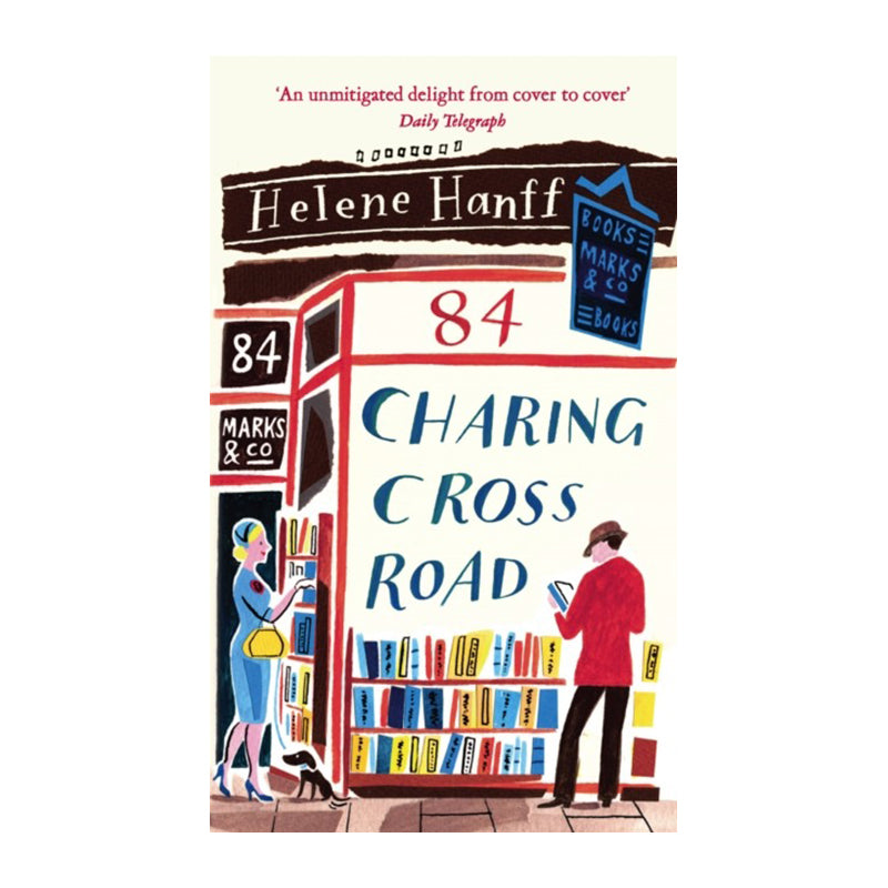 84 Charing Cross Road by Helen Hanff