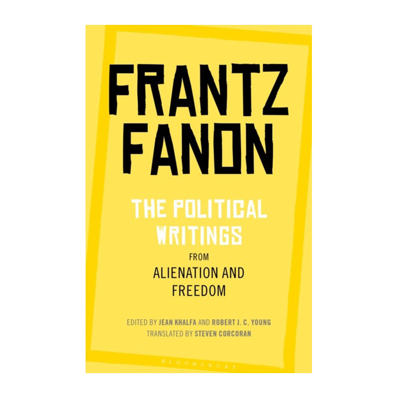 Frantz Fanon: The Political Writings by Frantz Fanon