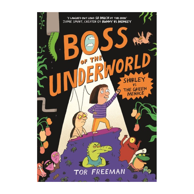 Shirley vs the Green Menace (Boss of the Underworld #1) by Tor Freeman