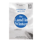 The Land in Winter by Andrew Miller