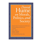 David Hume On Morals, Politics, And Society by David Hume