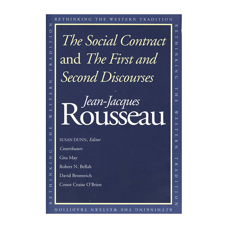 The Social Contract And The First And Second Discourses by Jean-Jacques Rousseau