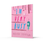 I’m Very Busy by Oliver Jeffers