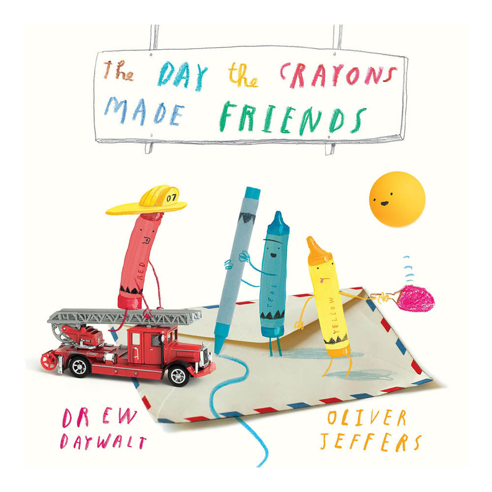 The Day the Crayons Made Friends by Drew Daywalt and Oliver Jeffers