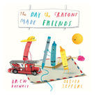 The Day the Crayons Made Friends by Drew Daywalt and Oliver Jeffers