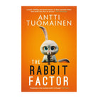 The Rabbit Factor by Antti Tuomainen
