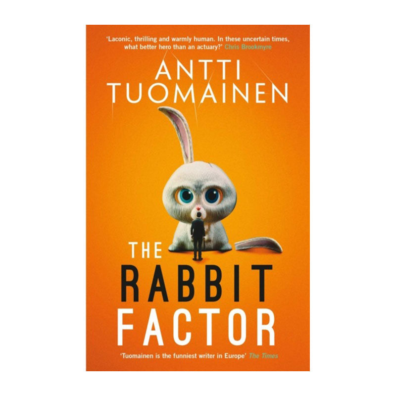 The Rabbit Factor by Antti Tuomainen