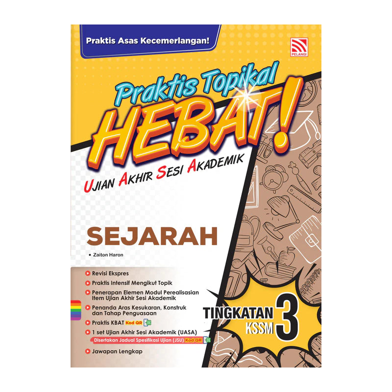 Praktis Topikal Hebat UASA KSSM 2025 Sejarah Tingkatan 3