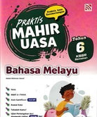 Praktis Mahir UASA KSSR (2026) Bahasa Melayu Tahun 6