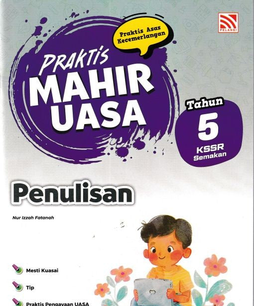 Praktis Mahir UASA KSSR (2026) Penulisan Tahun 5