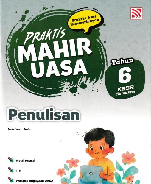 Praktis Mahir UASA KSSR (2026) Penulisan Tahun 6