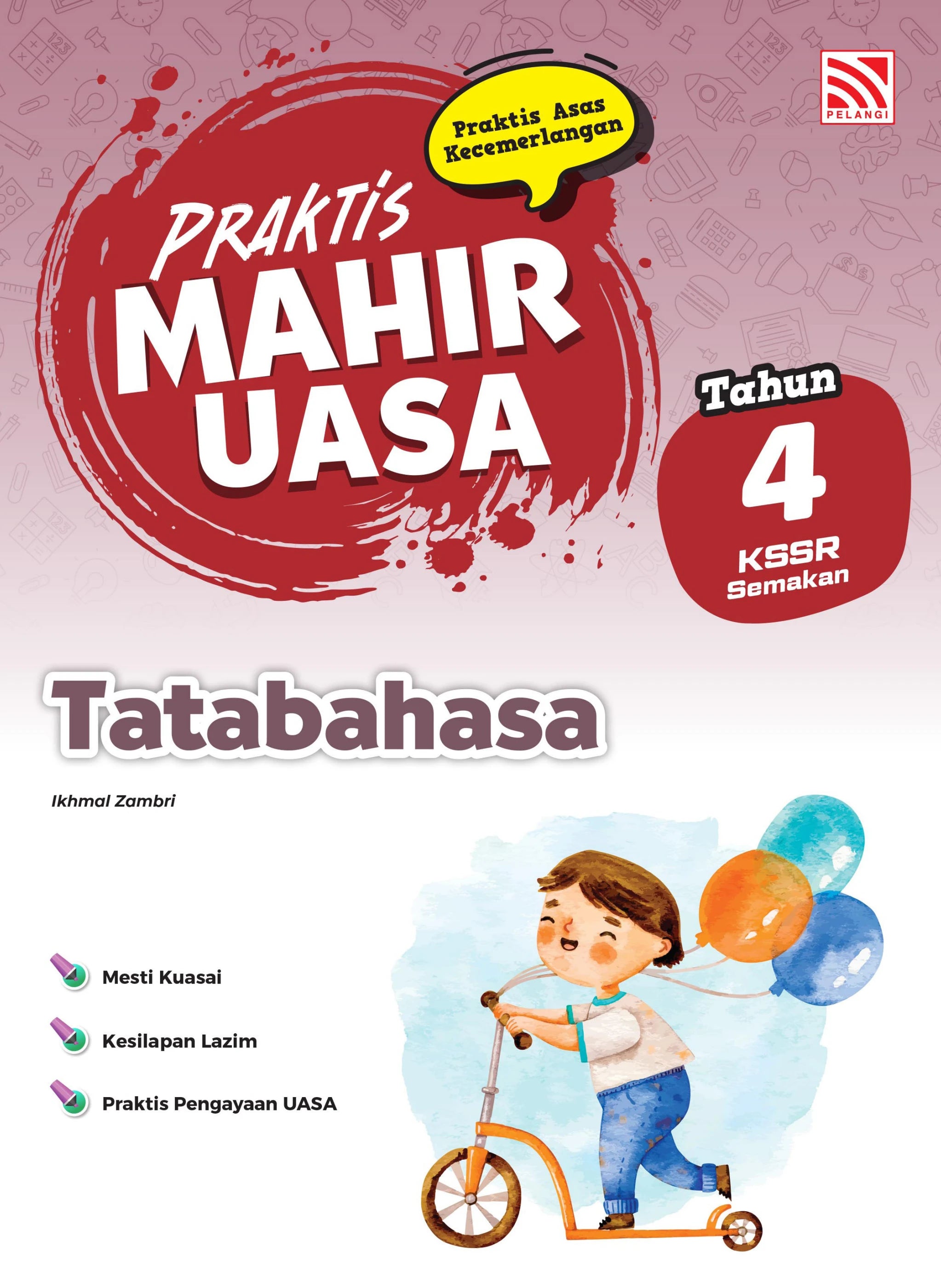Praktis Mahir UASA KSSR (2026) Tatabahasa Tahun 4