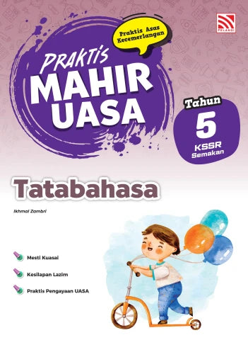 Praktis Mahir UASA KSSR (2026) Tatabahasa Tahun 5