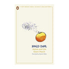 James and the Giant Peach (The Roald Dahl Classic Collection) by Roald Dahl