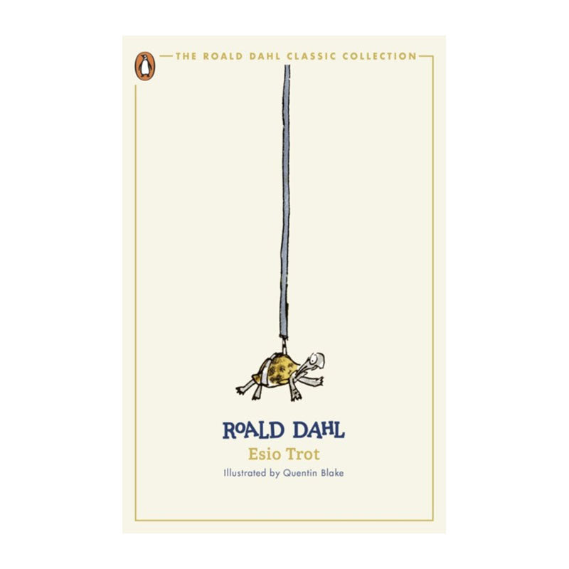 Esio Trot (The Roald Dahl Classic Collection) by Roald Dahl