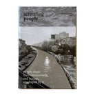 Activating People: Klang River Festival Vol III by Klang River Festival