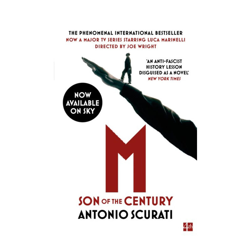 M: Son of the Century by Antonio Scurati