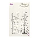 We by Yevgeny Zamyatin