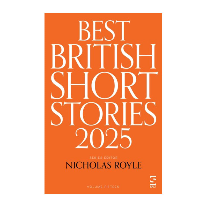Best British Short Stories 2025 by Nicholas Royle