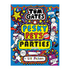 Pesky Pets and Parties (Tom Gates #24) by Liz Pichon