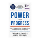 Power and Progress by Daron Acemoglu, Simon Johnson