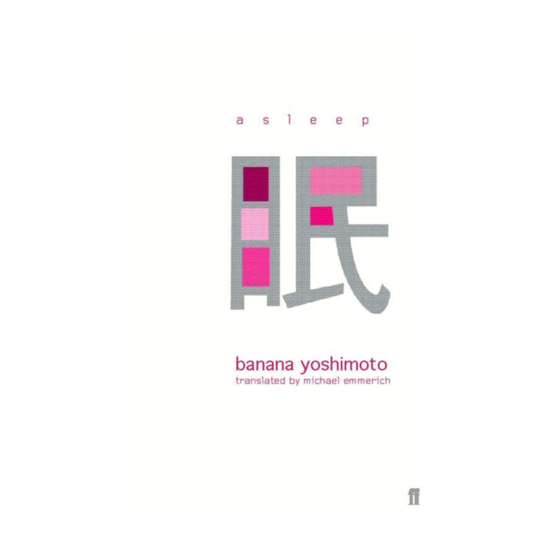 Asleep by Banana Yoshimoto