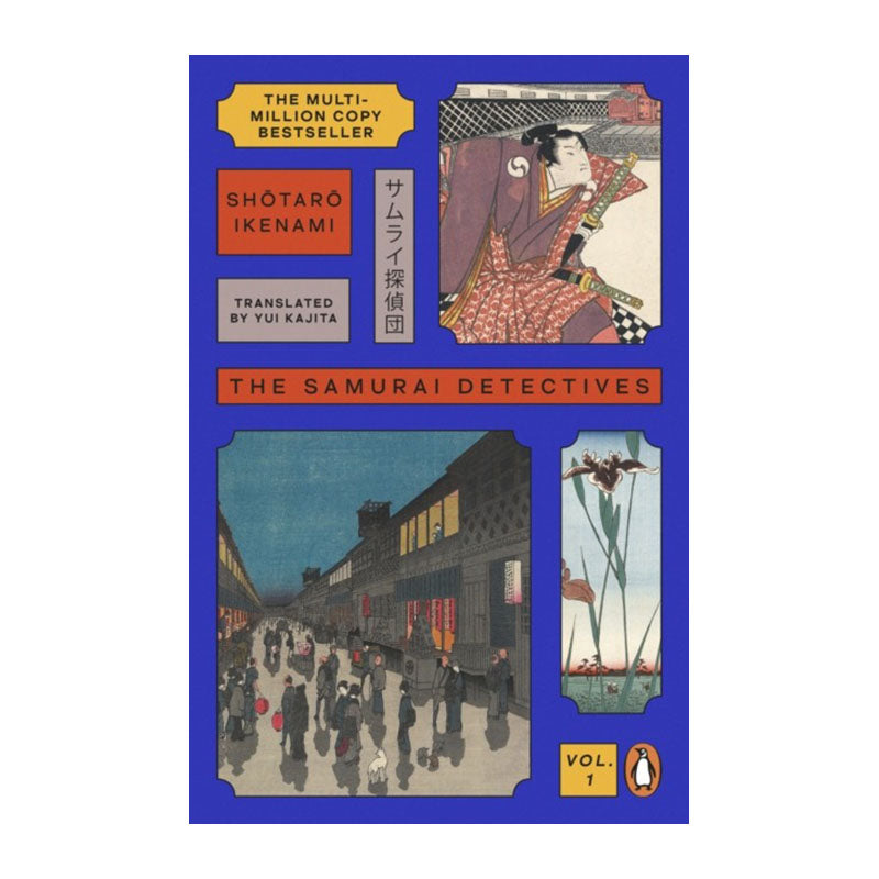 The Samurai Detectives: Volume 1 by Shotaro Ikenami
