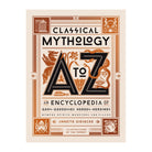 Classical Mythology A-to-Z by Annette Giesecke, Jim Tierney