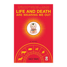 Life and Death are Wearing Me Out by Mo Yan