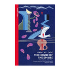 The House of the Spirits by Isabel Allende