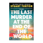 The Last Murder at the End of the World by Stuart Turton