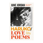 Haruko/Love Poems by June Jordan