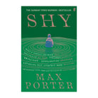 Shy by Max Porter