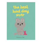 The Best Bad Day Ever by Marianna Coppo