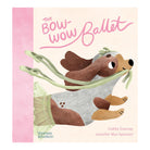Bow-Wow Ballet by Gabby Dawnay