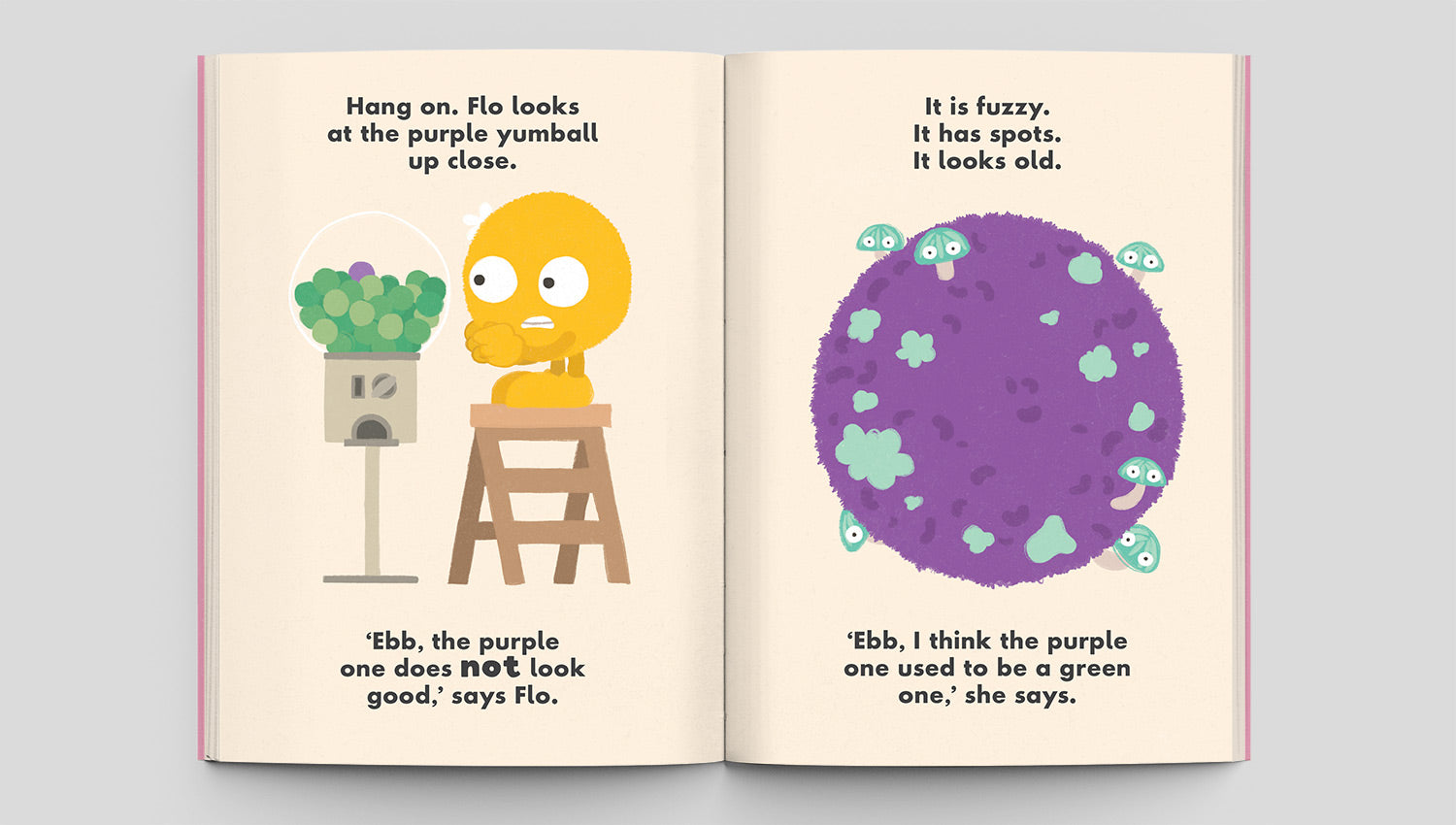 Ebb & Flo: I Want That One! by Philip Bunting