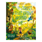 The Forest That Grows Around Me by Charlotte Guillain