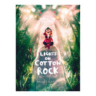 Lights On Cotton Rock by  David Litchfield