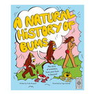 A Natural History Of Bums