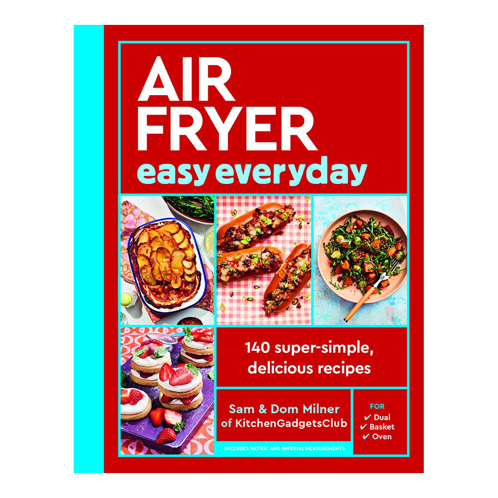 Air Fryer Easy Everyday by Sam Milner