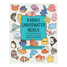 Kawaii Underwater World by Olive Yong