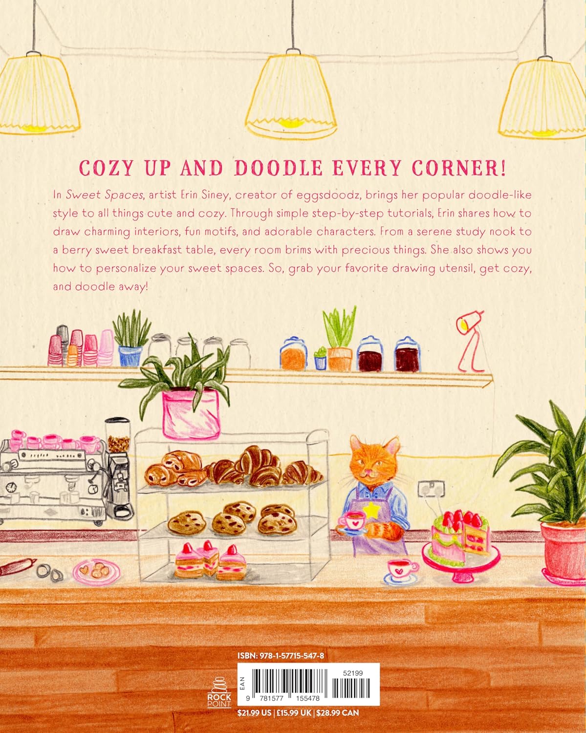 Sweet Spaces: Learn To Doodle The Coziest Corners by Erin Siney