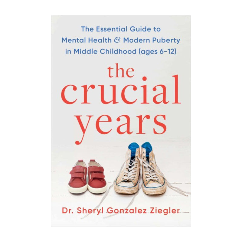 The Crucial Years by Sheryl Gonzalez Ziegler