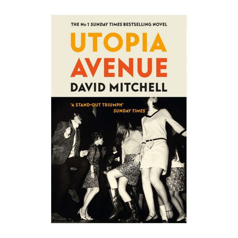 Utopia Avenue by David Mitchell